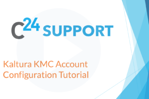 Kaltura KMC Account Configuration Tutorial