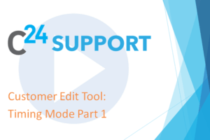 Customer Edit Tool - Timing Mode Part 1